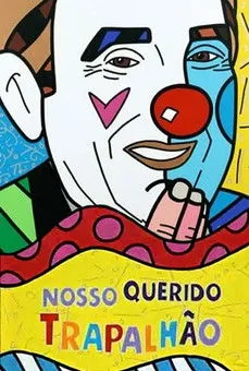Póster de la película Nosso Querido Trapalhão
