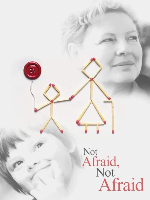 Póster de Not Afraid, Not Afraid