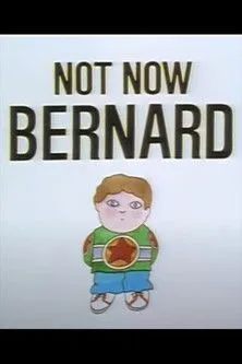 Póster de la película Not Now Bernard