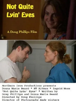 Póster de Not Quite Lyin' Eyes