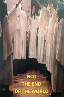 Póster de Not the End of the World