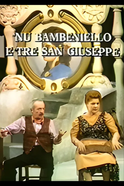 Carlo Taranto interpreta a  en Nu bambiniello e tre San Giuseppe
