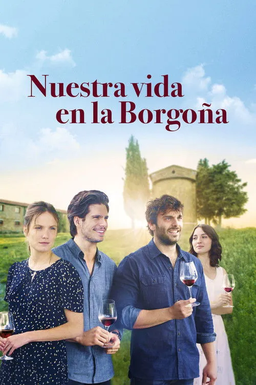 Póster de Nuestra vida en la Borgoña