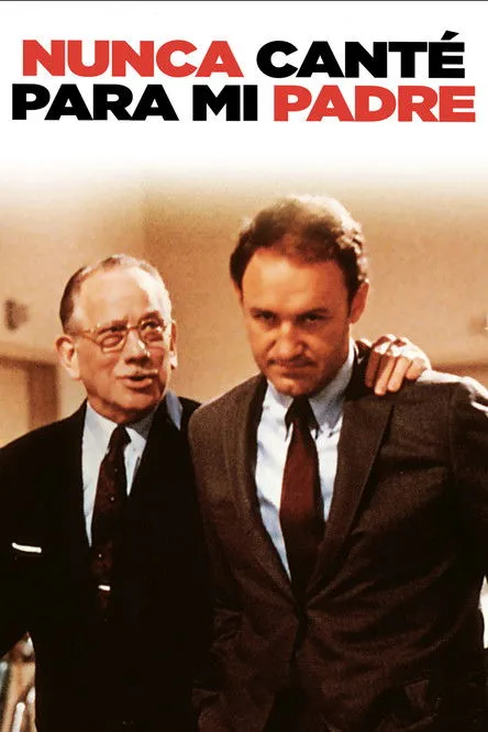 Póster de la película Nunca canté para mi padre
