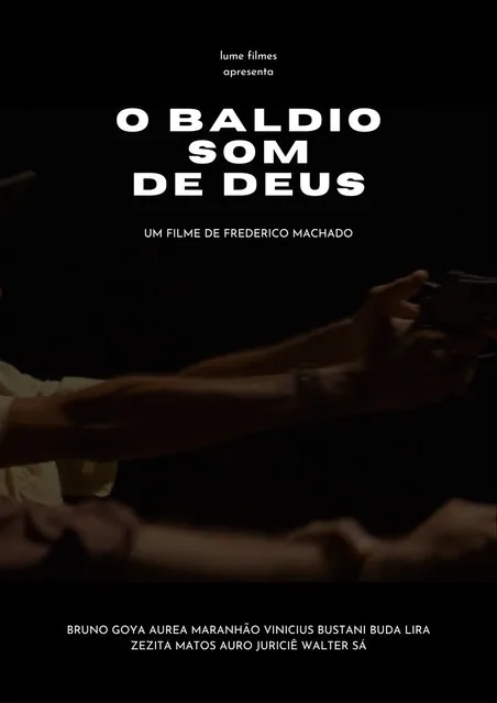 Póster de O Baldio Som de Deus