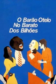Procópio Mariano interpreta a  en O Barão Otelo no Barato dos Bilhões