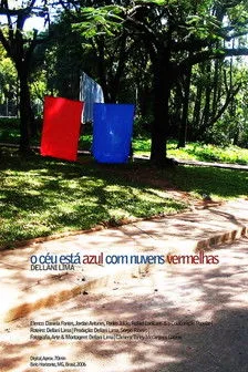 Póster de O Céu Está Azul Com Nuvens Vermelhas