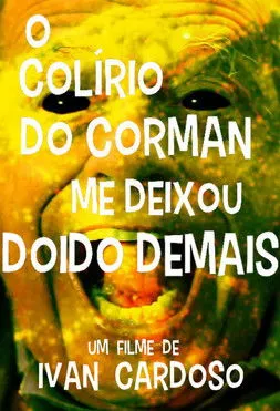 Portada de O Colírio do Corman Me Deixou Doido Demais