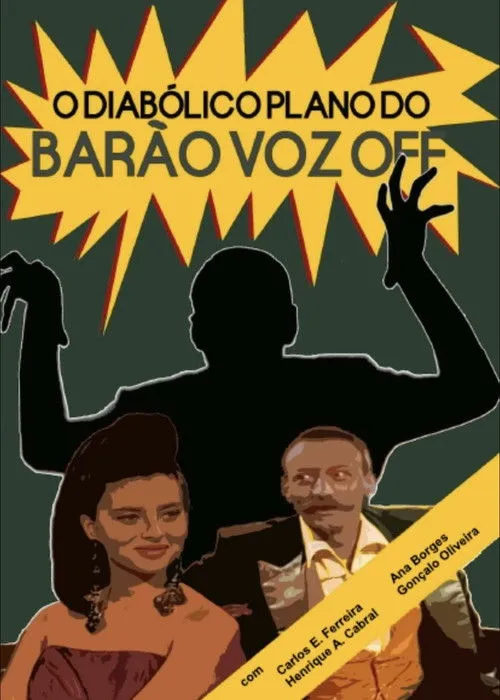 Póster de la película O Diabólico Plano do Barão Voz Off