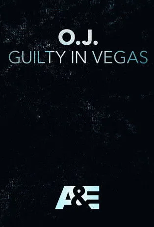 Póster de O.J.: Guilty in Vegas