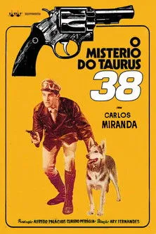 Carlos Miranda interpreta a en O Mistério do Taurus 38