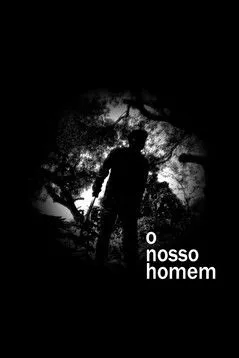 António Semedo interpreta a  en O Nosso Homem