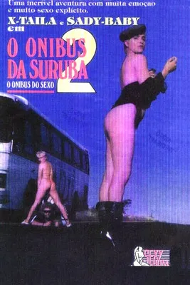 Póster de la película O Ônibus da Suruba 2
