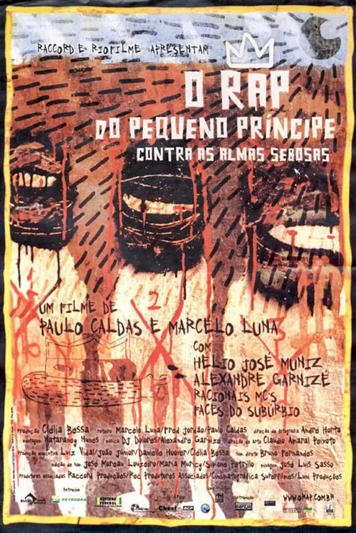 Póster de O Rap do Pequeno Príncipe Contra as Almas Sebosas