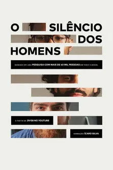 Póster de la película O Silêncio dos Homens