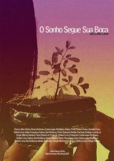 Póster de O Sonho Segue sua Boca