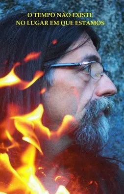 Póster de O Tempo Não Existe no Lugar em que Estamos