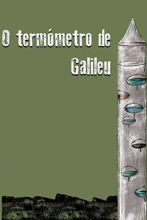 Póster de O Termómetro de Galileu