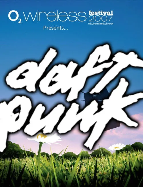 Póster de O2 Wireless Festival Presents: Daft Punk Live
