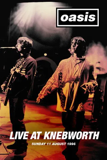Póster de Oasis Live at Knebworth