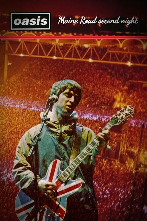Póster de Oasis - Maine Road Second Night