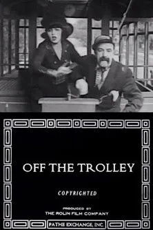 Póster de la película Off the Trolley