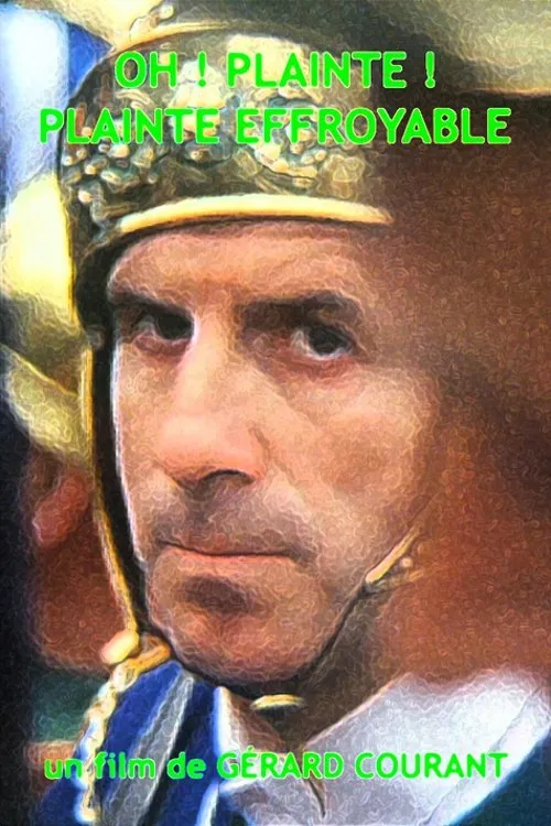 Solange Mounier interpreta a en Oh ! Plainte ! Plainte ! Plainte effroyable