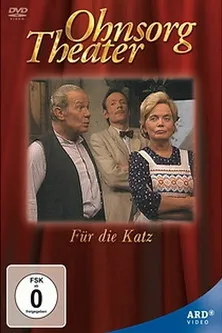 Póster de la película Ohnsorg Theater - Für die Katz