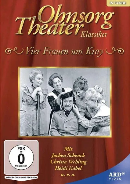 Póster de la película Ohnsorg Theater - Vier Frauen um Kray