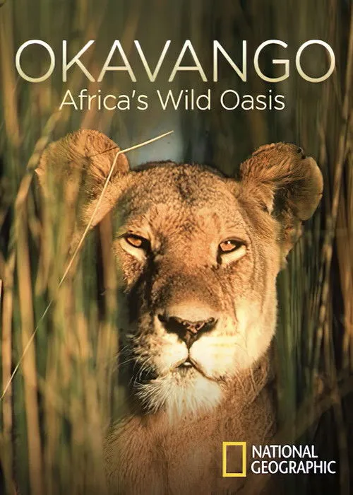 Póster de la película Okavango: Africa's Wild Oasis