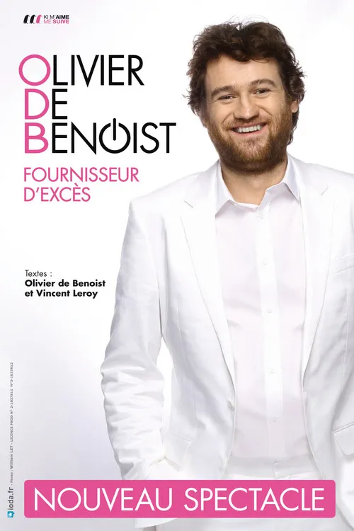 Olivier de Benoist interpreta a lui-même en Olivier de Benoist - Fournisseur d'excès