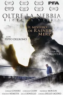 Portada de Oltre La Nebbia - Il mistero di Rainer Merz