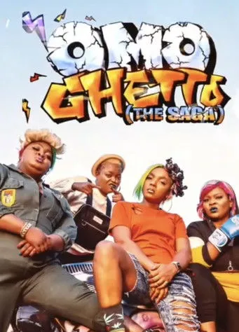 Póster de Omo Ghetto: The Saga