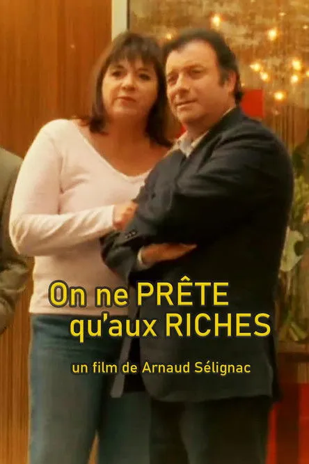 Póster de On ne prête qu'aux riches