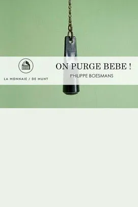 Jean-Sébastien Bou interpreta a Bastien Follavoine en On Purge Bébé! -  La Monnaie / De Munt