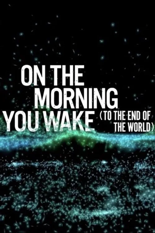Portada de On the Morning You Wake (to the End of the World)