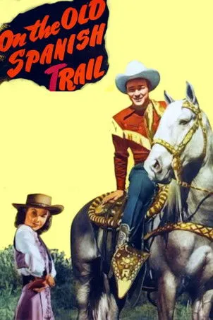 Portada de On the Old Spanish Trail