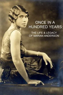 Marian Anderson interpreta a Self (archival footage) en Once in a Hundred Years: The Life & Legacy of Marian Anderson