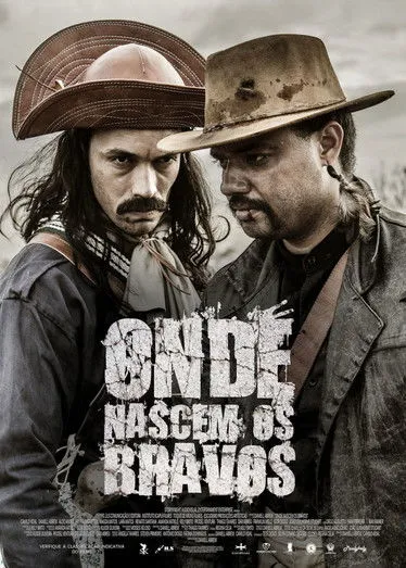 Póster de Onde Nascem os Bravos