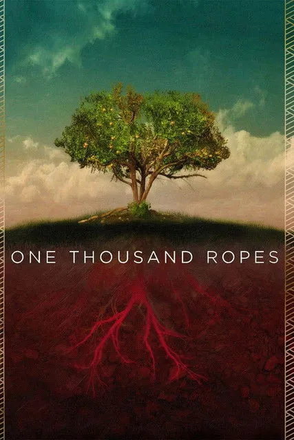 Póster de One Thousand Ropes