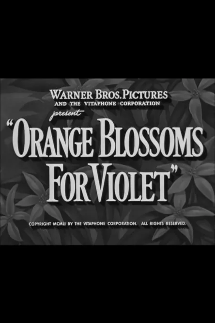 Póster de la película Orange Blossoms for Violet
