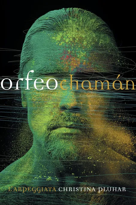 Póster de Orfeo Chamán