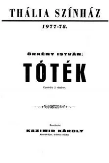 Gyula Szabó interpreta a A postás en Örkény István: Tóték
