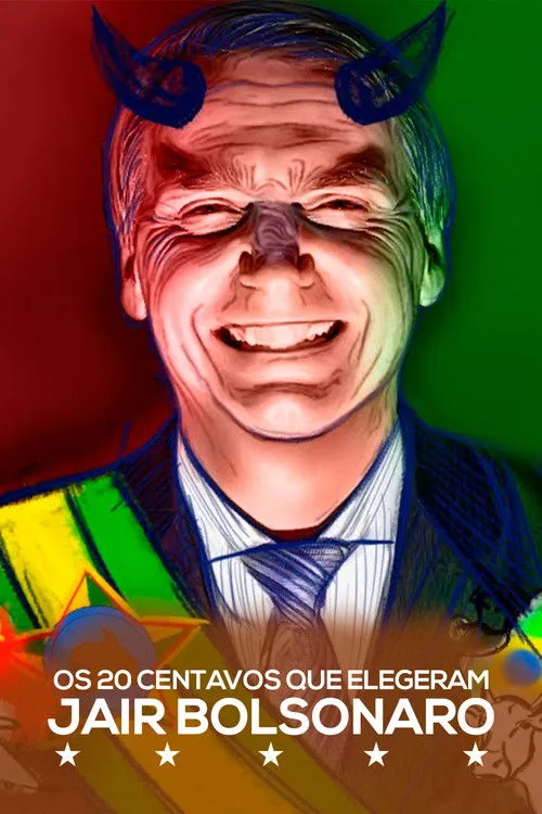 Portada de Os 20 Centavos Que Elegeram Jair Bolsonaro