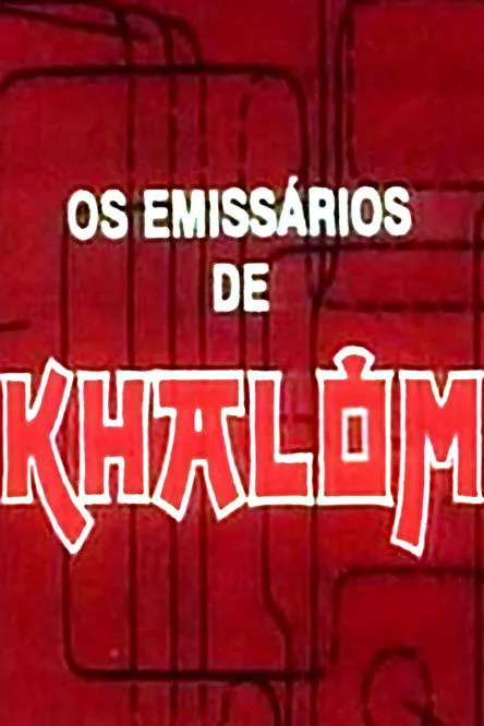 Póster de la película Os Emissários de Khalôm