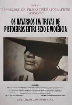 Affonso Brazza interpreta a  en Os Navarros em Trevas de Pistoleiros entre Sexo e Violência