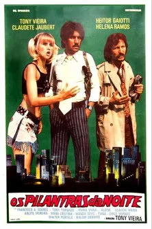 Póster de la película Os Pilantras da Noite