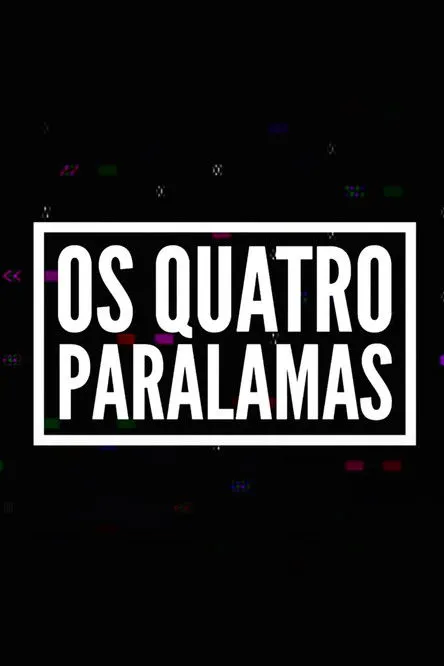 Póster de Os Quatro Paralamas