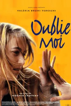 Valeria Bruni Tedeschi interpreta a Nathalie en Oublie-moi