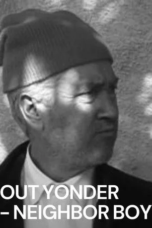 Póster de Out Yonder — Neighbor Boy
